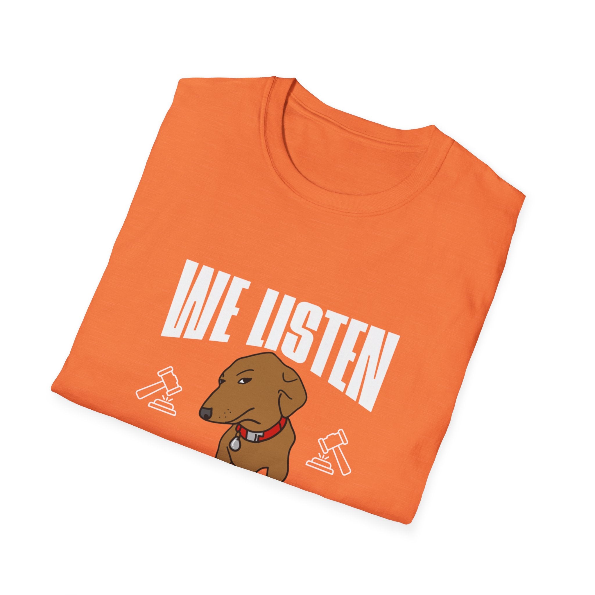 We Listen, We Don't Judge