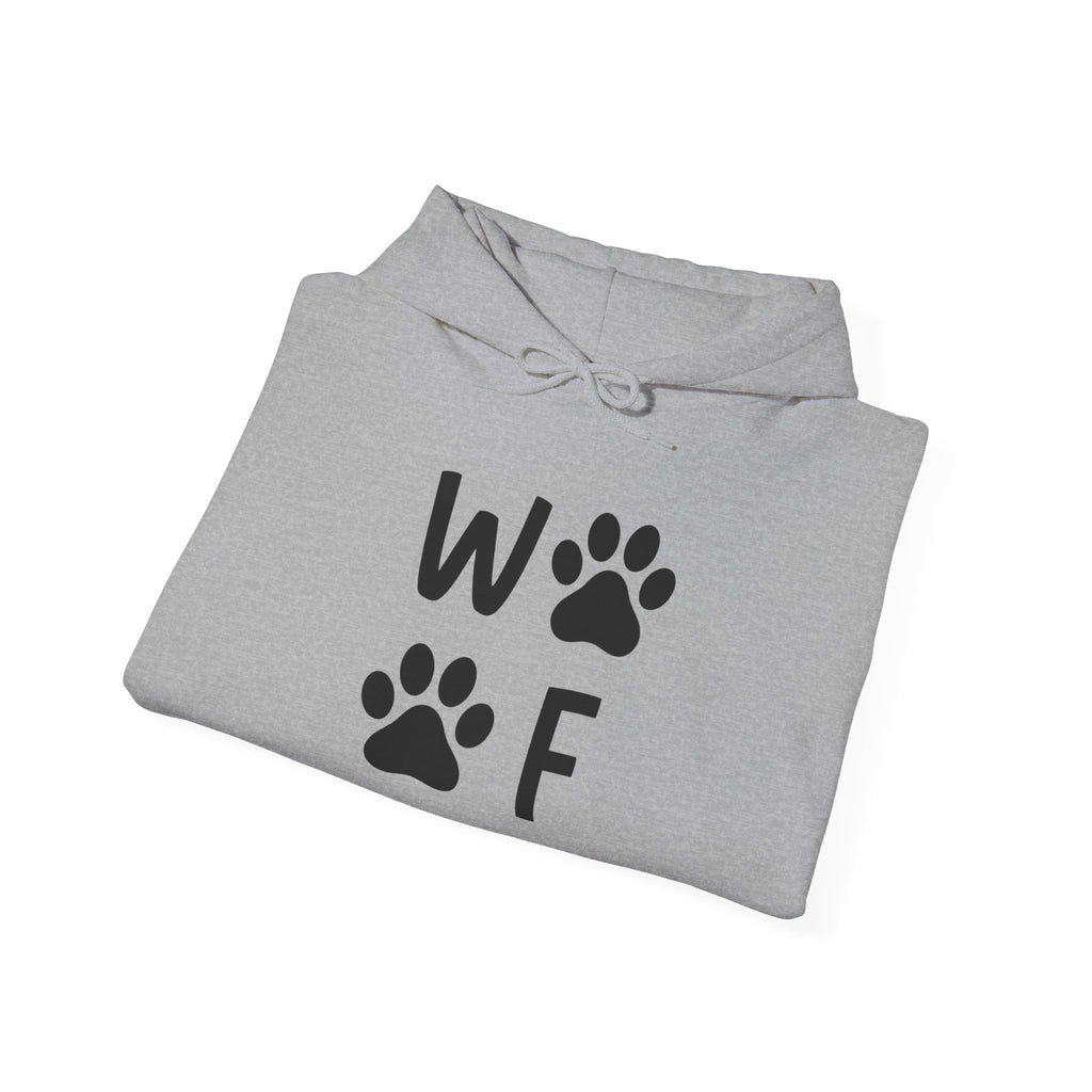 🐾 W•O•O•F Hoodie – For the Paw-sitively Obsessed