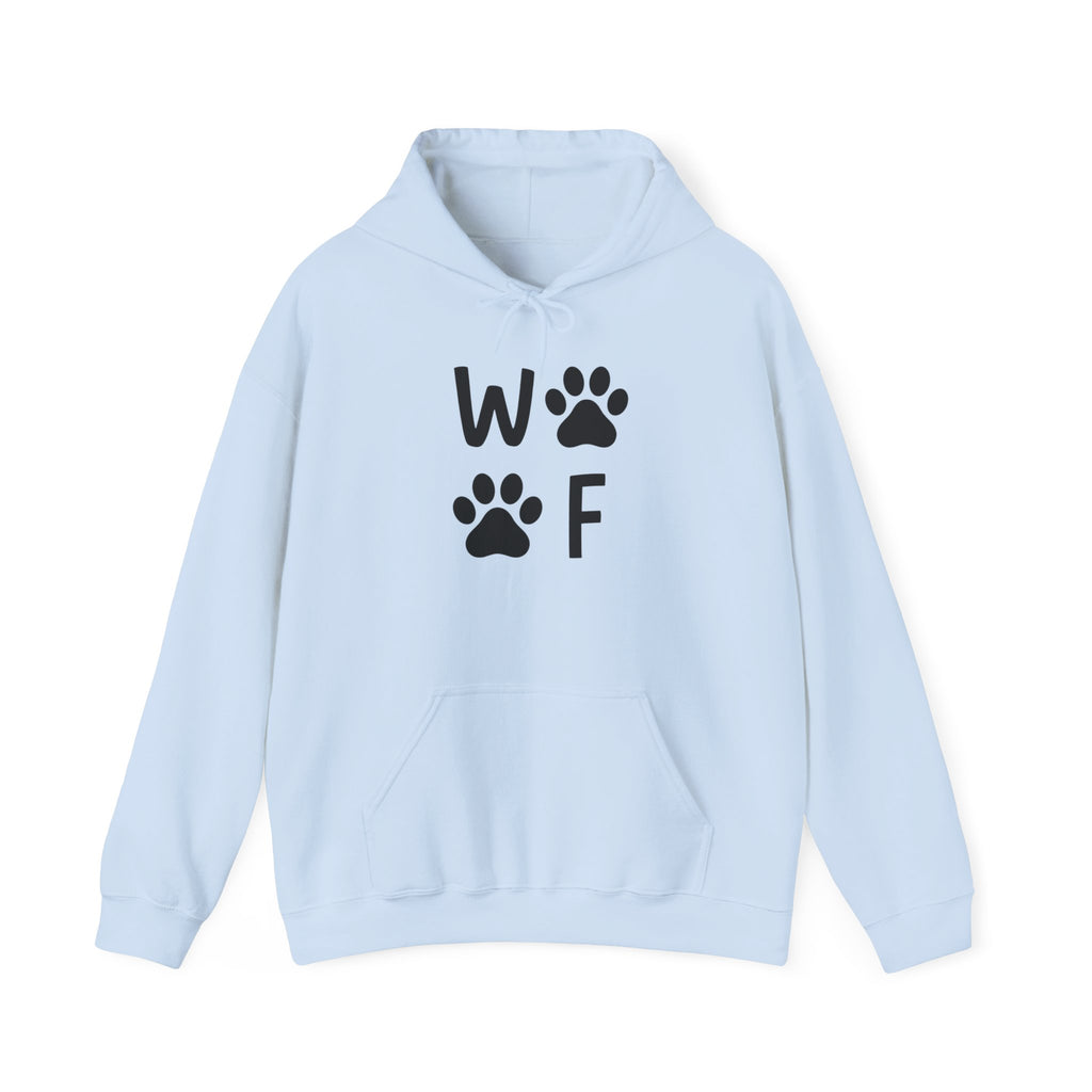 🐾 W•O•O•F Hoodie – For the Paw-sitively Obsessed