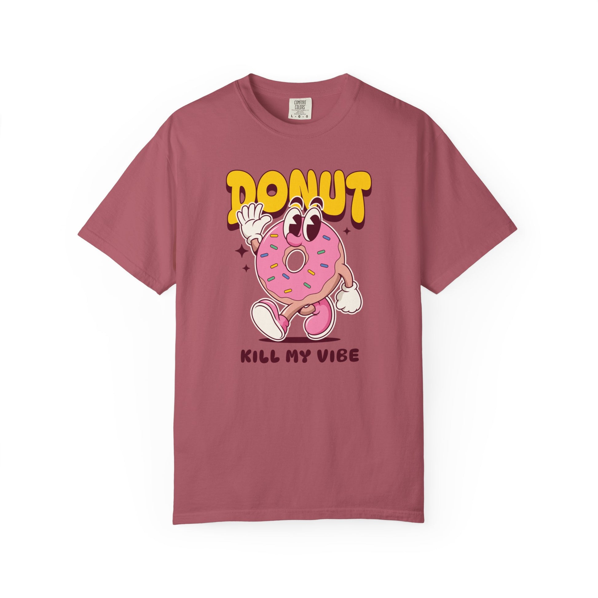 “Donut Kill My Vibe” Unisex Summer Garment-Dyed T-shirt – Sweet Style for National Donut Day!