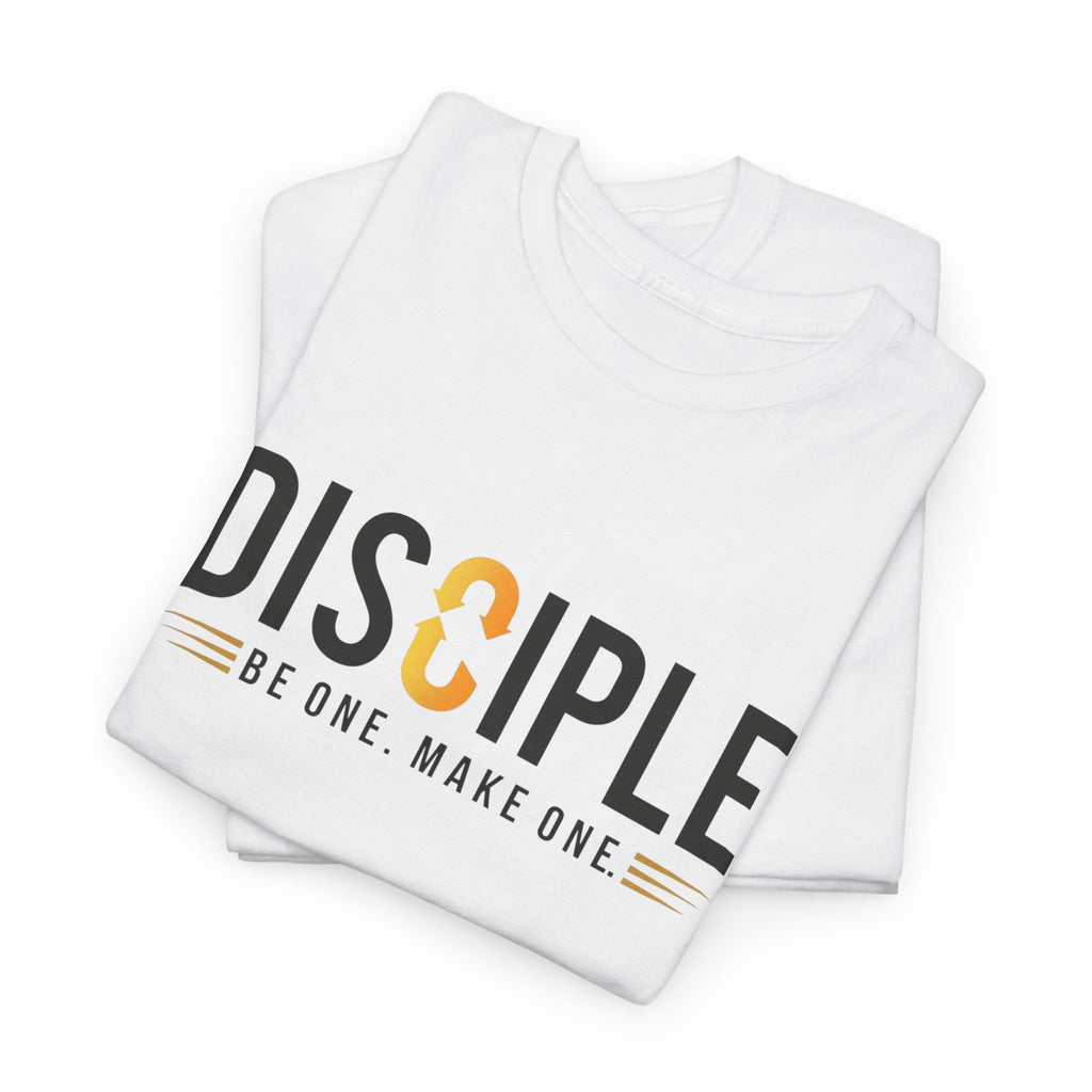 Disciple T-Shirt "Be One Make One" Inspirational Faith Tee