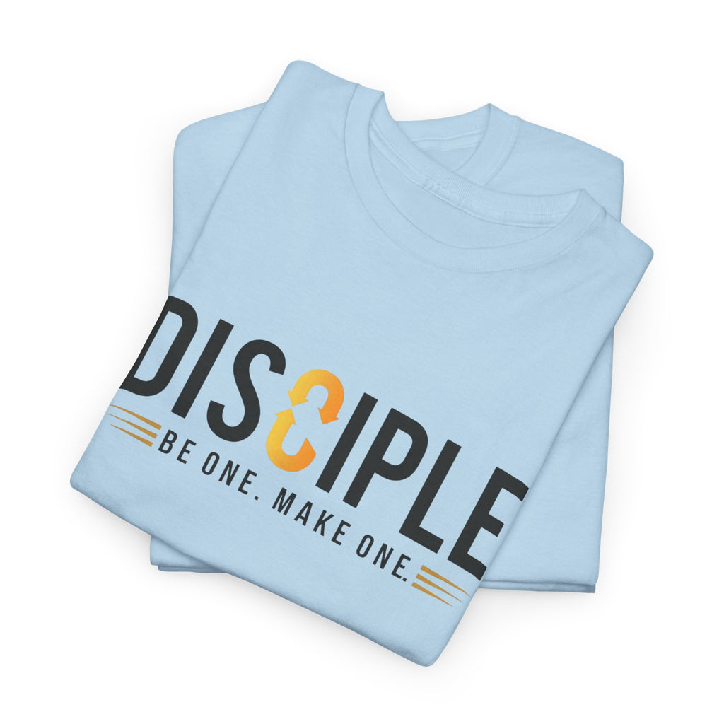 Disciple T-Shirt "Be One Make One" Inspirational Faith Tee