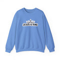 "Jesus is King" Christian Unisex Crewneck Sweatshirt – Bold Faith, Cozy Comfort